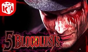 5 Bloodlusts